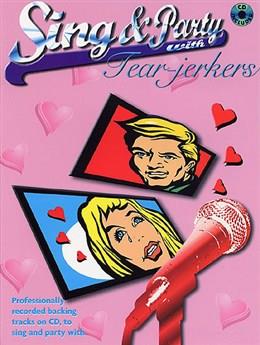 Sing &  Party with Tear-jerkers